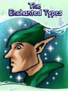 The Enchanted Types